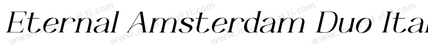 Eternal Amsterdam Duo Italic字体转换